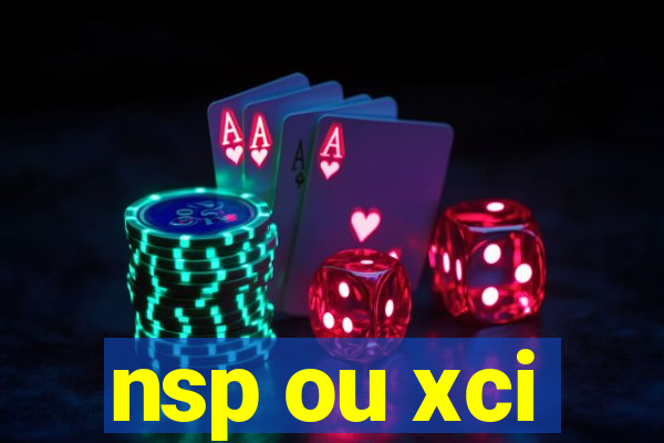 nsp ou xci